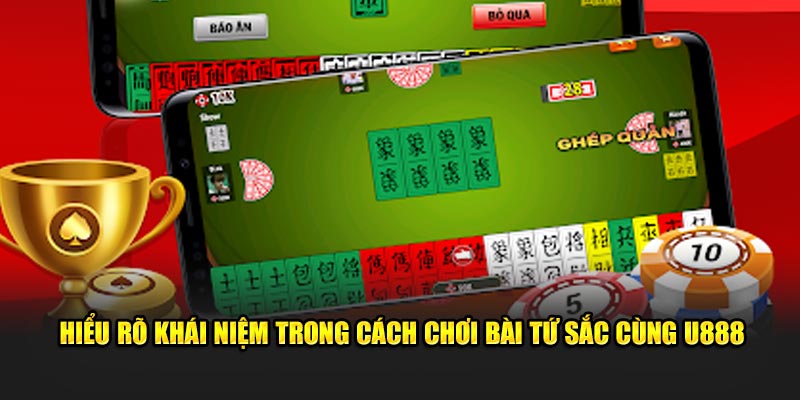 Hiểu rõ khái niệm trong cách chơi bài tứ sắc cùng U888